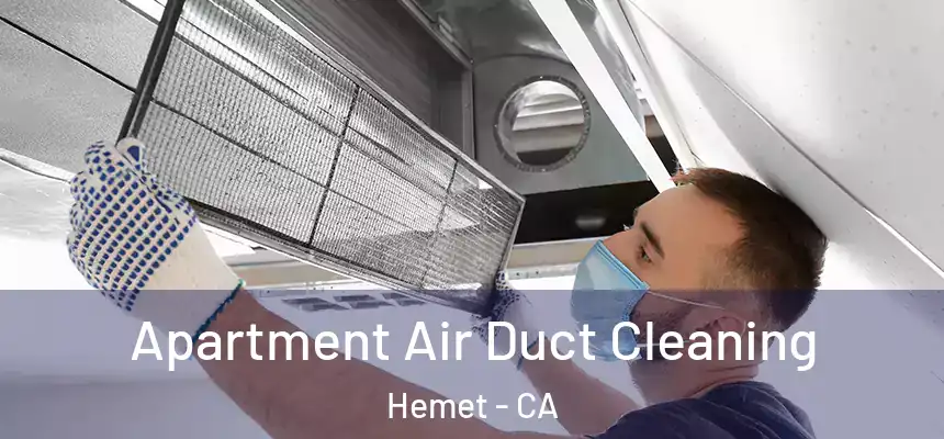  Apartment Air Duct Cleaning Hemet - CA