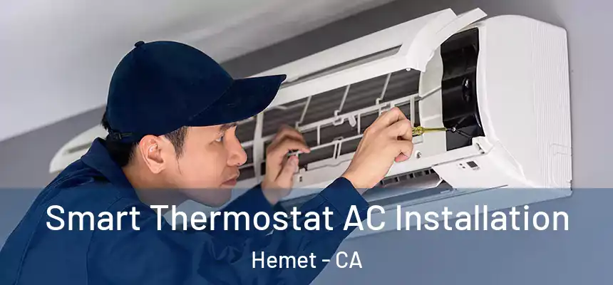  Smart Thermostat AC Installation Hemet - CA